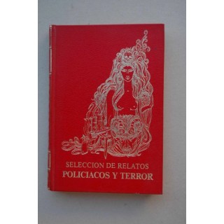 Selección de Relatos Policíacos y de Terror. Tomo II.